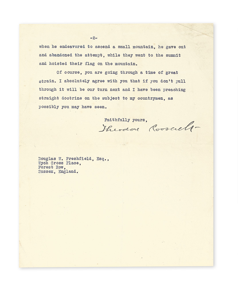 ROOSEVELT, THEODORE. Typed Letter Signed, to Douglas W. Freshfield,
